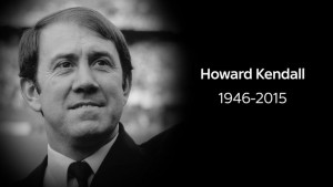 Everton legend Howard Kendall sadly passed away on Saturday morning